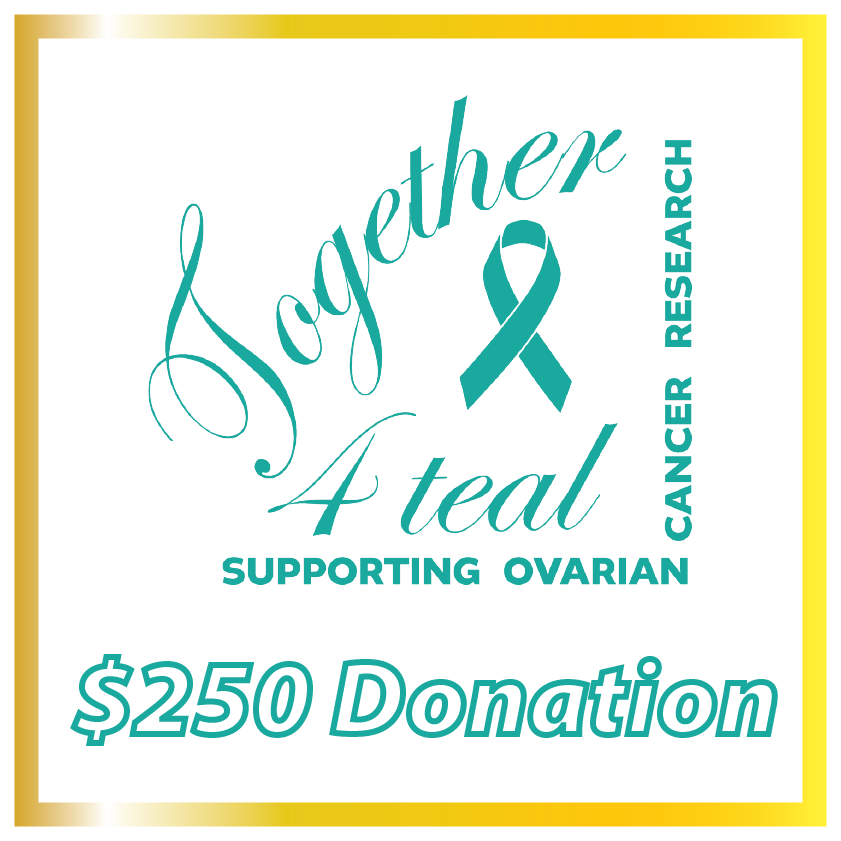 $250 Donation to Together 4 Teal