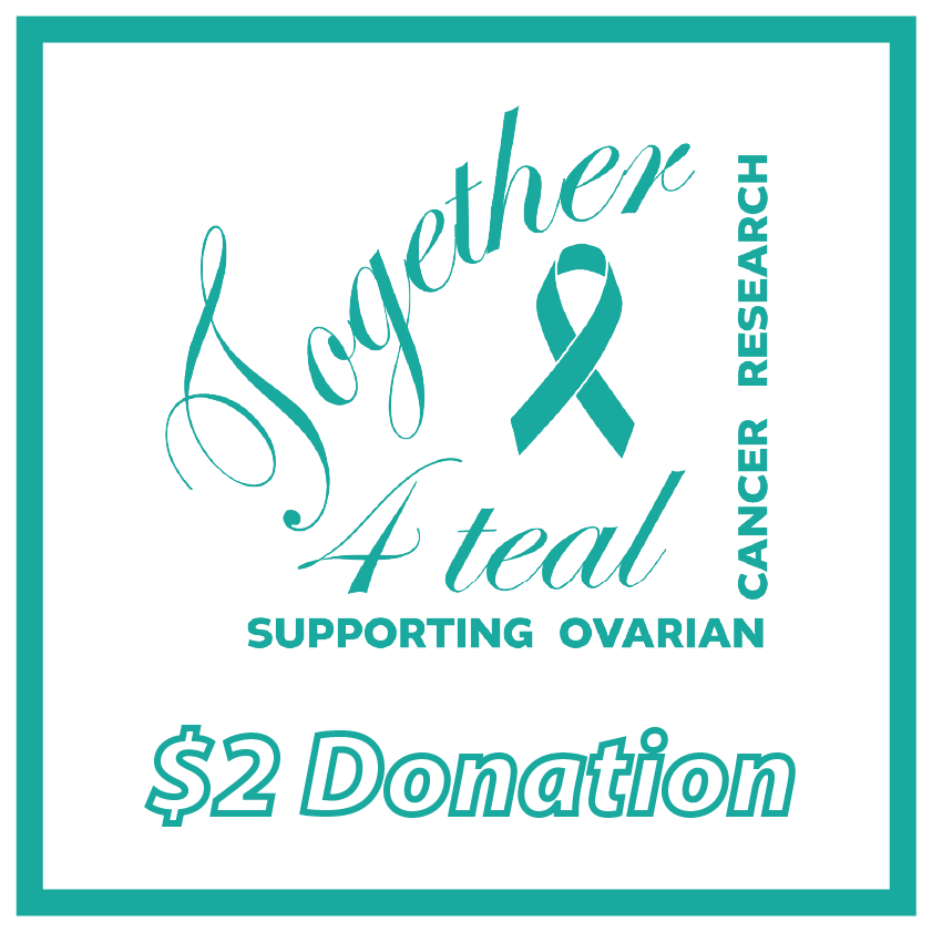 $2 Donation to Together 4 Teal